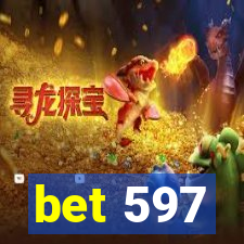 bet 597